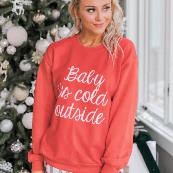 Baby its cold out side Letter Print Crew Neck Pullover Sweatshirt - Picture 1 of 14